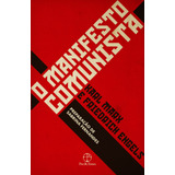 manafest-manafest O Manifesto Comunista De Marx Karl Editora Paz E Terra Ltda Capa Mole Em Portugues 2021