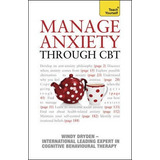 Manage Anxiety Through Cbt