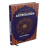 Manual Prático Da Astrologia, De Bedell Colin. Editora Darkside Books, Capa Dura Em Português, 2023