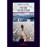 Mar Sem Fim, De Klink, Amyr. Editorial Editora Schwarcz Sa, Tapa Mole En Português, 2000