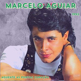 marcelo aguiar-marcelo aguiar Cd Marcelo Aguiar 1992
