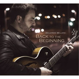 marcos bellone-marcos bellone Cd Eduardo Belloni Back To The Beginning 2016