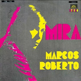 marcos roberto-marcos roberto Cd Marcos Roberto Mira