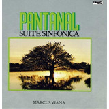 marcus viana-marcus viana Cd Novela Pantanal Suite Sinfonica