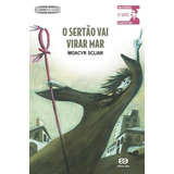maré-mare O Sertao Vai Virar Mar De Scliar Moacyr Serie Descobrindo Os Classicos Editora Somos Sistema De Ensino Capa Mole Em Portugues 2008