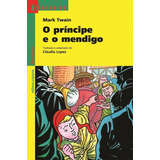 mark forster-mark forster O Principe E O Mendigo De Twain Mark Serie Reecontro Literatura Editora Somos Sistema De Ensino Capa Mole Em Portugues 2011