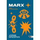 Marx: Uma Introdução, De Grespan, Jorge. Editora Jinkings Editores Associados Ltda-epp, Capa Mole Em Português, 2021
