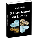matheus yurley -matheus yurley O Livro Negro Da Loteria