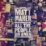 matt maher -matt maher Cd Todas As Pessoas Disseram Amem