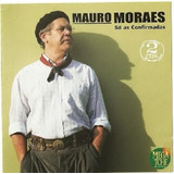 mauro moraes-mauro moraes Cd Mauro Moraes So As Confirmadas cd Duplo
