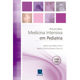 Medicina Intensiva Em Pediatria, De Piva, Jefferson Pedro. Editora Thieme Revinter Publicações Ltda, Capa Mole Em Português, 2015