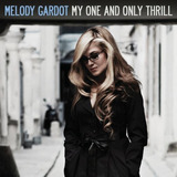 melody gardot-melody gardot Cd Melody Gardot My One And Only Thrill