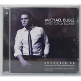 michael buble-michael buble Cd Michael Buble Sings Totally Blonde Lacrado
