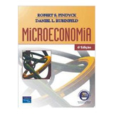 Microeconomia De Robert S. Pindyck; Daniel L. Rubinfeld Pela Prentice Hall Brasil (2005)
