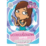 migos-migos Go Girl 27 Confidencias Entre Amigas De Chrissie Perry Vol 1 Editora Fundamento Capa Mole Em Portugues 2009