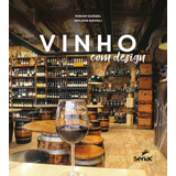 mirah -mirah Vinho Com Design De Gurge Miriam Editora Servico Nacional De Aprendizagem Comercial Capa Dura Em Portugues 2019