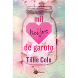 mj cole-mj cole Mil Beijos De Garoto sucesso Do Tiktok De Cole Tillie Editora Planeta Do Brasil Ltda Capa Mole Em Portugues 2017
