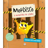 Mordisco - O Monstro De Livro, De Yarlett, Emma. Ciranda Cultural Editora E Distribuidora Ltda., Capa Mole Em Português, 2018