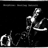 morphine-morphine Cd Morphine Bootleg Detroit usa