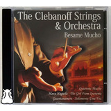 much the same -much the same Cd The Clebanoff Strings Besame Mucho