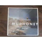 mudhoney-mudhoney Mudhoney Vanishing Point