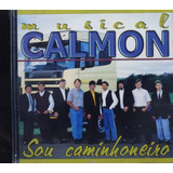 musical calmon-musical calmon Musical Calmon Sou Caminhoneiro Cd Original Lacrado