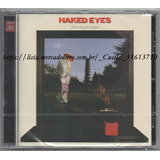 naked eyes -naked eyes Naked Eyes Burning Bridges