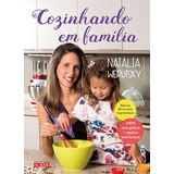 natal em família -natal em familia Cozinhando Em Familia De Werutsky Natalia Starling Alta Editora E Consultoria Eireli Capa Mole Em Portugues 2016