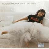 natalie imbruglia-natalie imbruglia Cd Natalie Imbruglia White Lilies Island Lacrado