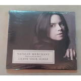 natalie merchant-natalie merchant Cd Natalie Merchant Leave Your Sleep dig lacrado