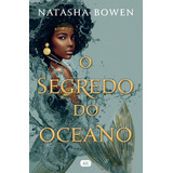 natasha-natasha O Segredo Do Oceano De Bowen Natasha Editora Globo Sa Capa Mole Em Portugues 2021