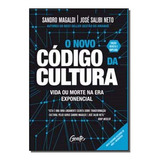 ne-yo-ne yo Novo Codigo Da Cultura O De Magaldi Sandro E Neto Jose Salibi Editora Gente Em Portugues