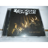 new young pony club-new young pony club Cd New Young Pony Club The Optimist 2010 Importado Eua