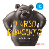 nick cannon-nick cannon O Urso Rabugento De Nick Bland Serie Os Livros Do Urso Rabugento Editora Brinque book Capa Mole Em Portugues 2020