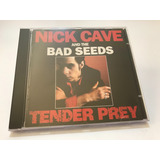 nick cave & the bad seeds-nick cave the bad seeds Nick Cave The Bad Seeds Tender Prey Cd Lacrado De Fabrica
