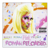 nicki minaj-nicki minaj Cd Nicki Minaj Pink Friday Roman Reloaded