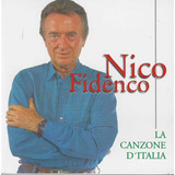 nico fidenco-nico fidenco Cd Nico Fidenco La Canzone Ditalia Lacrado