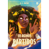 nk -nk Os Reinos Partidos vol 2 Trilogia Legado De N K Jemisin Editora Galera Capa Mole Em Portugues