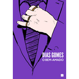 O Bem-amado, De Gomes, Dias. Editora Bertrand Brasil Ltda., Capa Mole Em Português, 2014