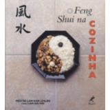 O Feng Shui Na Cozinha, De Mestre Lam Kam Chuen. Editora Manole Ltda, Capa Mole Em Português, 2000