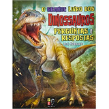 O Grande Livro Dos Dinossauros: Perguntas E Respostas, De Hubbard. Editora Pé Da Letra, Capa Mole Em Português, 2020