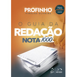 O Guia Da Redação Nota 1000, De Oliveira Vinícius. Editora Método, Capa Mole, Edição 1 Em Português, 2023