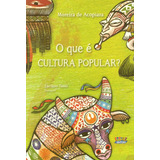 O Que É Cultura Popular?, De Tasso, Luciano. Cortez Editora E Livraria Ltda, Capa Mole Em Português, 2017