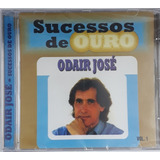 odair josé-odair jose Cd Odair Jose Sucesso De Ouro Novo Lacrado