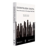 Odontologia Digital Novos Horizontes Na Tecnologia Cad Cam