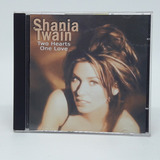 one two -one two Cd Shania Twain Two Hearts One Love Pop Internacional