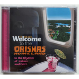 orishas-orishas Cd Welcome To Brasil To The Orishas Homeland In The