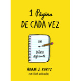 outra vez -outra vez 1 Pagina De Cada Vez De Kurtz Adam J Editora Schwarcz Sa Capa Mole Em Portugues 2014