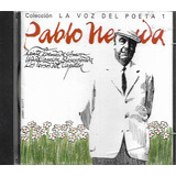 pablo neruda-pablo neruda P06 Cd Pablo Neruda La Voz Del Poeta Lacrado