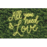 Painel Led Neon Letreiro All You Need Is Love